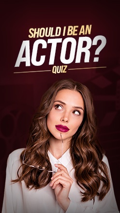 Should I Be An Actor?