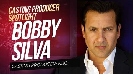 Casting Spotlight: Bobby Silva, Casting Producer/NBC