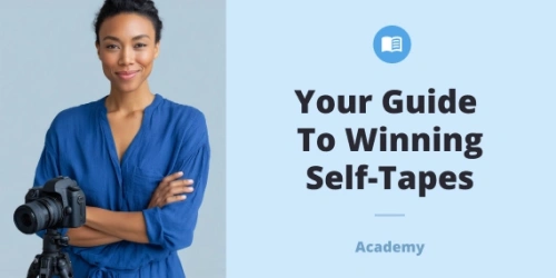 Mastering Self-Tapes: Essential Tools and Techniques for Success